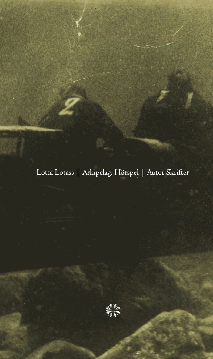 Lotta Lotass - Arkipelag : hörspel, Häftad