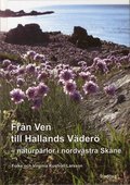Från Ven till Hallands Väderö : din guide till naturpärlorna i nordvästra Skåne