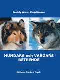 Hundars och vargars beteende : myter och fakta