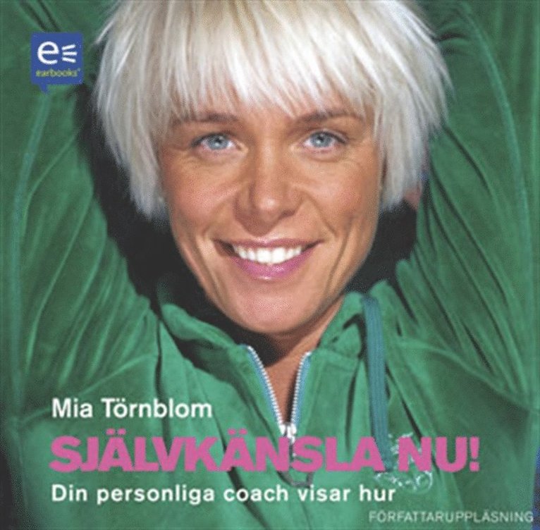 Mia Törnblom - Självkänsla nu!, Ljudbok