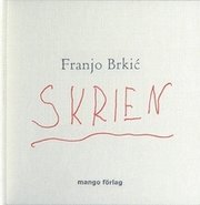 Franjo Brkic Skrien