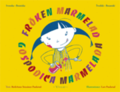 Frken Marmelad/Gospo?ica Marmelada