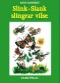Slink-Slank slingrar vilse
