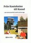 Från Kautokeino till Kassel : att turista med bil, husbil och husvagn