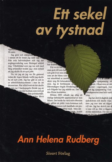 Ann Helena Rudberg - Ett sekel av tystnad, Kartonnage