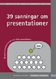 e-Bok 39 sanningar om presentationer <br />                        Storpocket