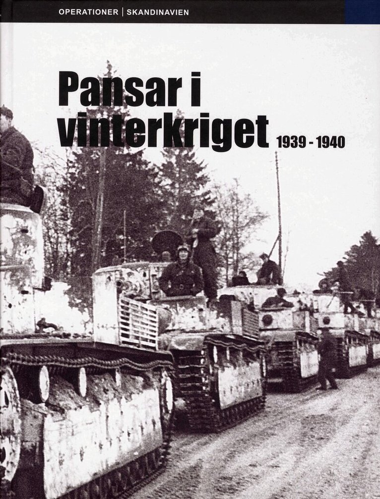 Maksym Kolomyjec - Pansar i Vinterkriget : 1939-1940, Inbunden
