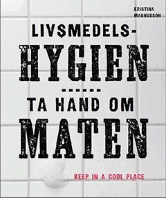 Kristina Magnusson - Livsmedelshygien, Häftad