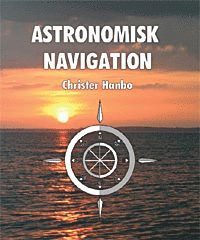 Christer Hanbo - Astronomisk navigation, E-bok
