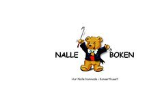 Jan-Erik Sääf, Andreas Eklöf - Nalleboken : hur Nalle hamnade i konserthuset!, Häftad