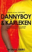 Daniel Åberg - Dannyboy & kärleken, Pocket