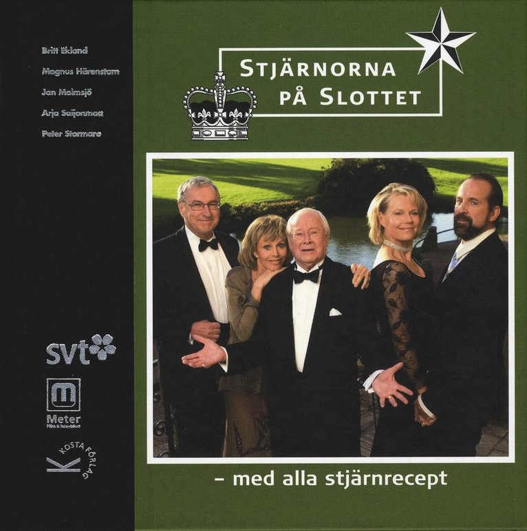 Stjärnorna på slottet : med alla stjärnrecept, Inbunden