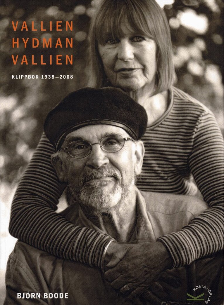 Björn Boode - Vallien Hydman Vallien : klippbok 1938-2008, Häftad