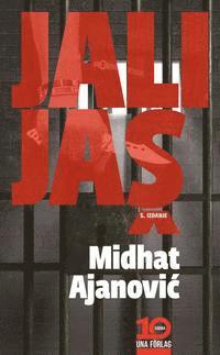 Midhat Ajanovic - Jalijas, Häftad. Tillgänglighet: Lägg i varukorg