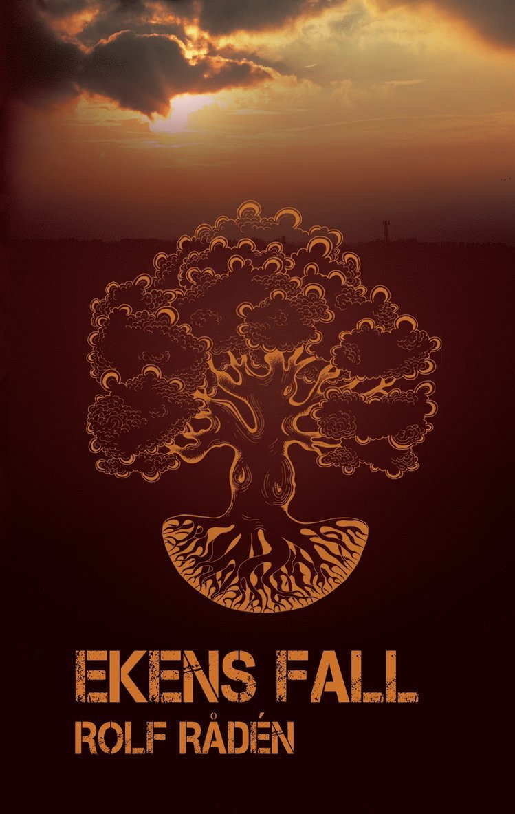 Rolf Rådén - Ekens fall, E-bok