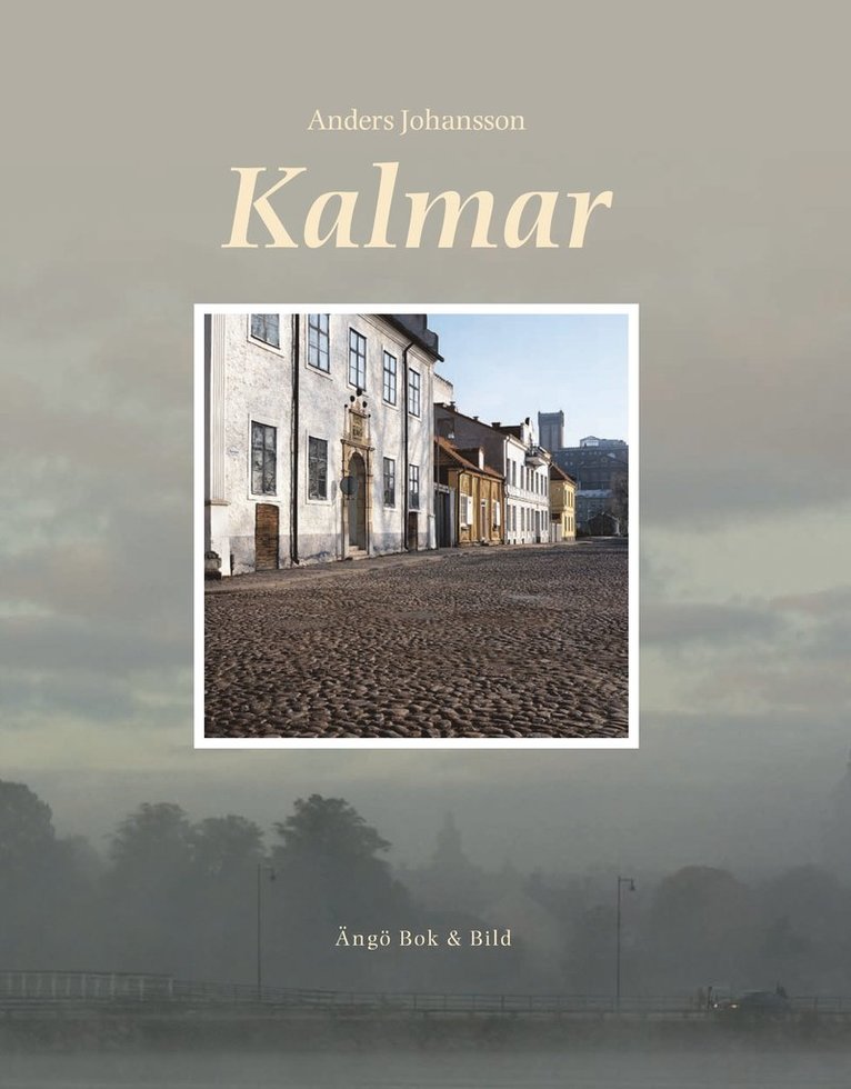Anders Johansson - Kalmar, Inbunden