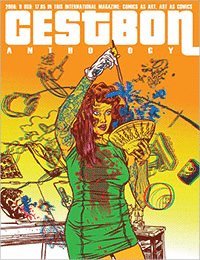 C¿est Bon Anthology Vol. 2, Comics as Art, Art as Comics by Nathan Fox, Danijel Zezelj, Jessica Khane, Pedro Nora, Kim Andersson