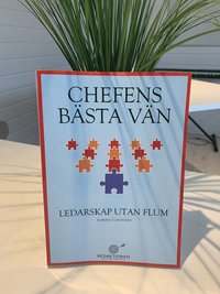 Chefens bsta vn - ledarskap utan flum