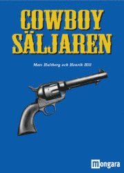 Mats Hultberg, Henrik Hill - Cowboysäljaren, Pocket