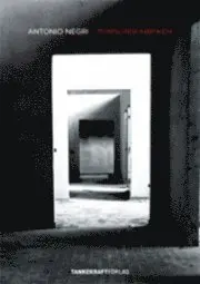 Antonio Negri - Porslinsfabriken, Häftad