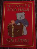 Lill-Nalle & Stor-Nalle : Vem lter?