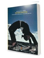 Betydelsefulla m�ten : politiker ber�ttar