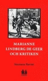 Sinziana Ravini Marianne Lindberg De Geer och kritiken