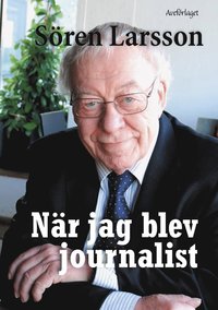 e-Bok När jag blev journalist