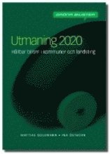 Utmaning 2020 : hur kommuner och landsting kan minska trafikens miljpverkan