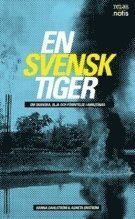 e-Bok En svensk tiger  om skanska, olja och förintelse i Amazonas <br />                        Pocket