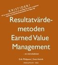 Resultatvärdemetoden / Earned value management : en introduktion