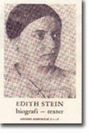 Edith Stein : biografi - texter