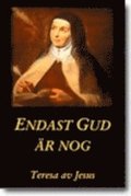 Endast Gud �r nog