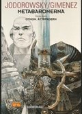 Metabaronerna 1. Othon, Ättefadern