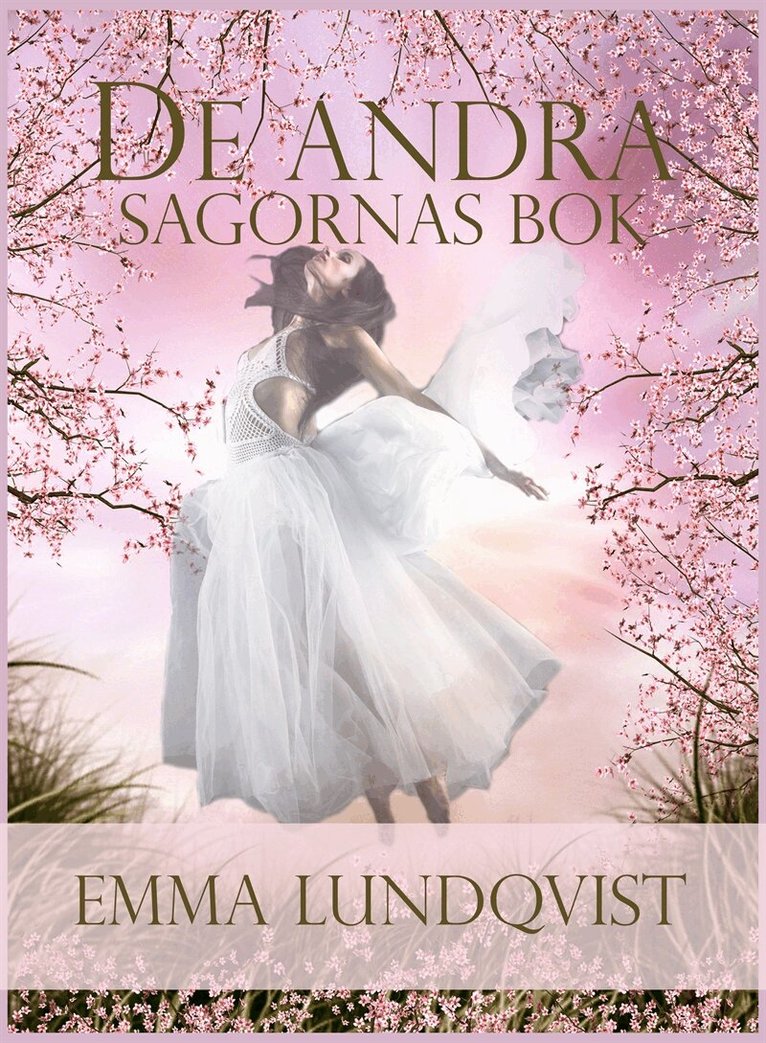 Emma Lundqvist - De andra sagornas bok, E-bok