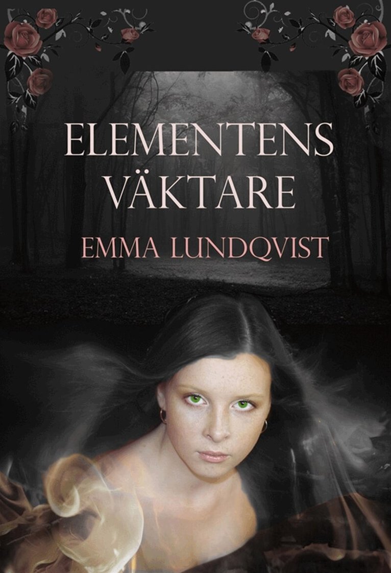 Emma Lundqvist - Elementens väktare, E-bok