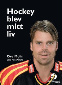 e-Bok Hockey blev mitt liv  Ove Molin