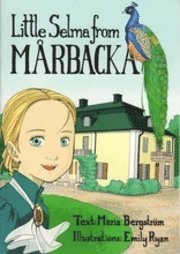 Maria Bergström - Little Selma from Mårbacka, Häftad
