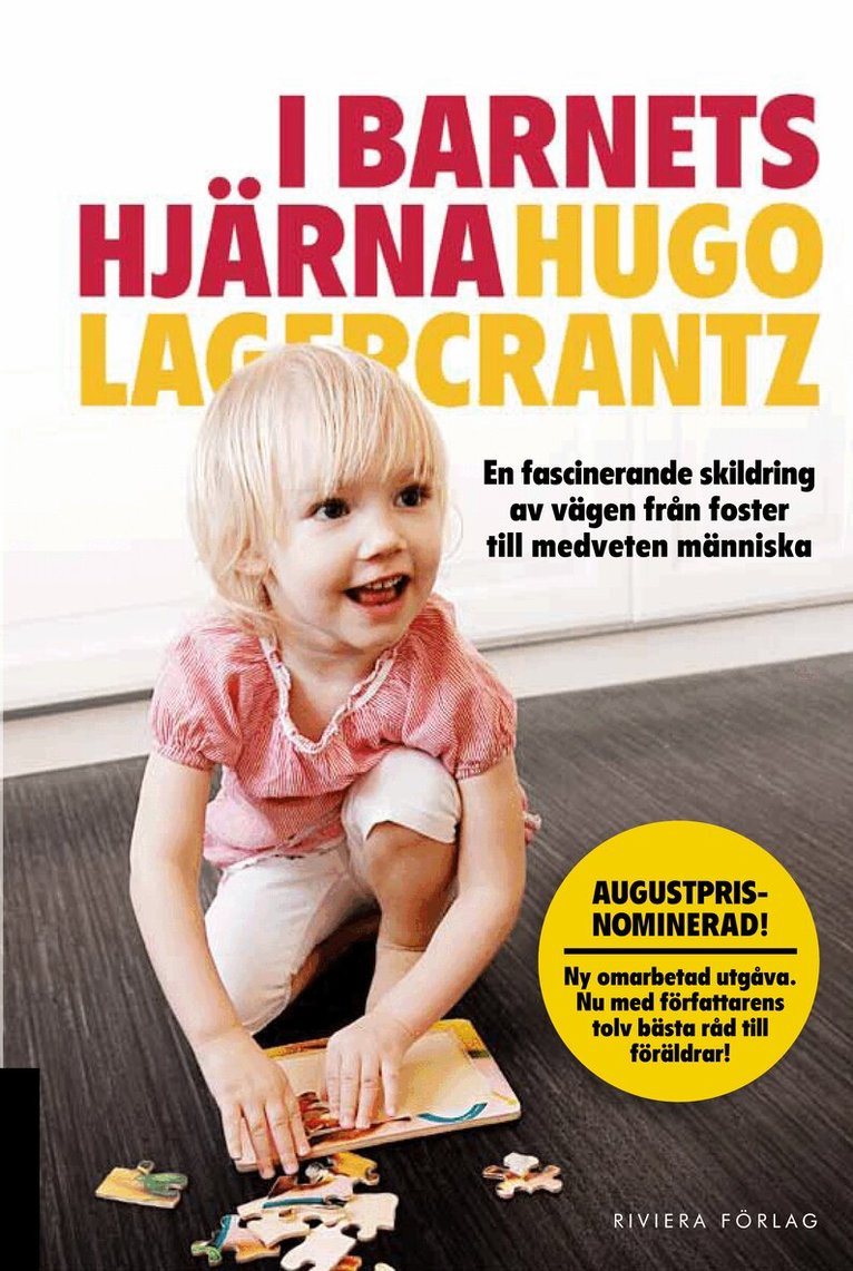 Hugo Lagercrantz - I barnets hjärna, Häftad