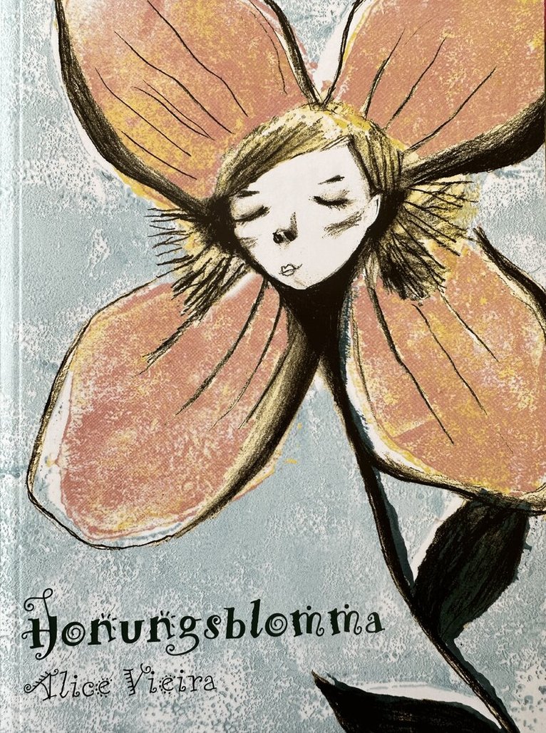 Alice Vieira - Honungsblomma, Häftad