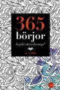 365 b�rjor - hejd� skrivkramp!