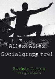 e-Bok Alléz! Alléz! Socialgrupp tre