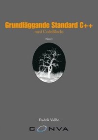 e-Bok Grundläggande Standard C++ med CodeBlocks