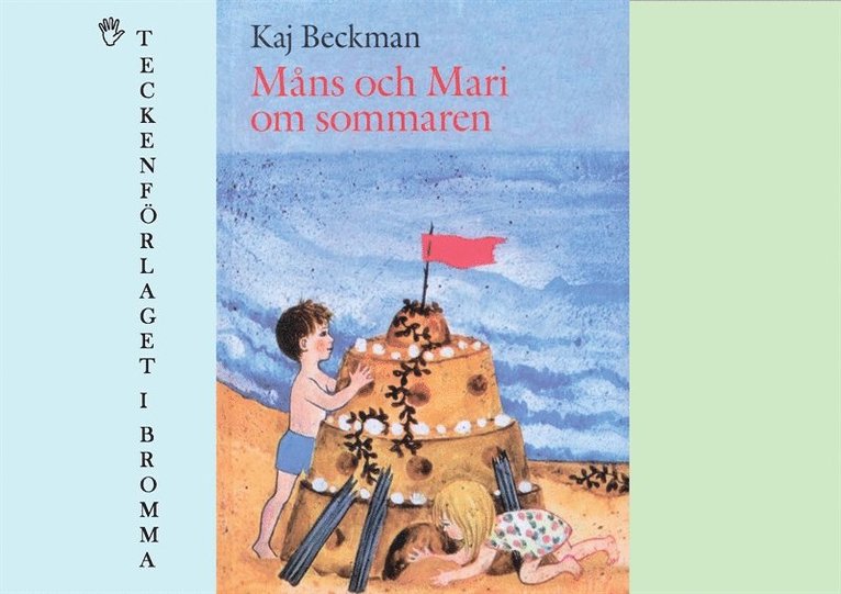 Kaj Beckman - Måns och Mari om sommaren, E-bok
