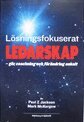 Mark McKergov, Paul Z. Jackson - Lösningsfokuserat ledarskap : gör coachning och förändring enkelt, Häftad
