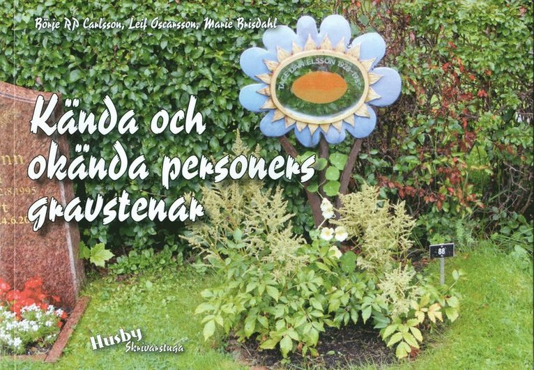 Kända och okända personers gravstenar, Häftad