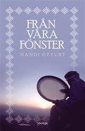 Från våra fönster