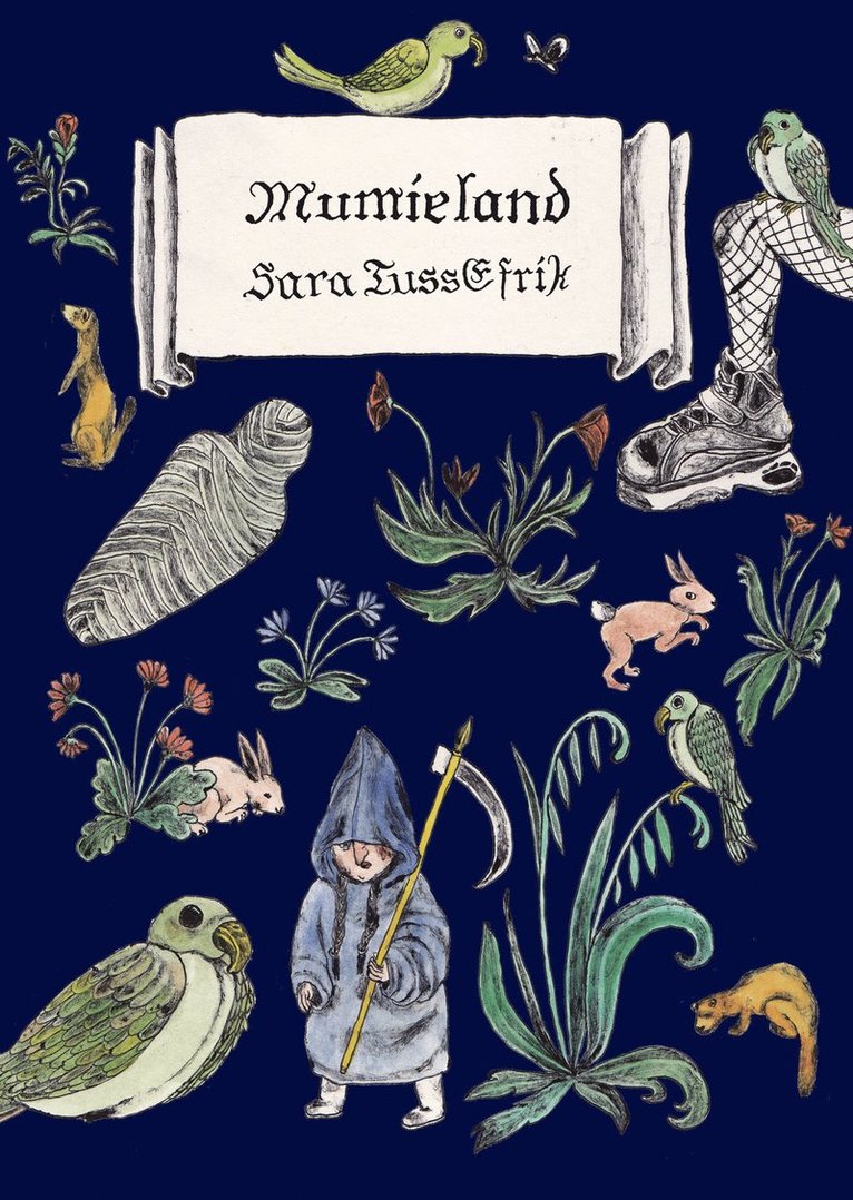 Sara Tuss Efrik - Mumieland, Häftad
