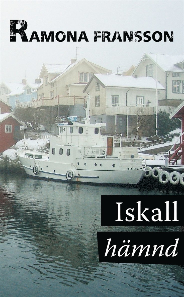 Ramona Fransson - Iskall hämnd, E-bok