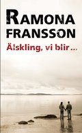 Älskling, vi blir inte med barn